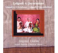 Jayaraman Lalgudi G - Singing Violins