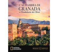 L'Alhambradi Granada e le fortezze dell'Andalusia - Hazon Paola
