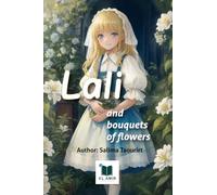Lali and Bouquets of flowers