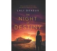 Lali Dexeus The Night of Destiny (Tascabile)