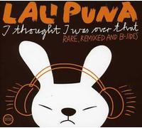 Lali Puna - I Trought I Was Over That