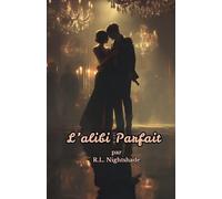 L'alibi Parfait