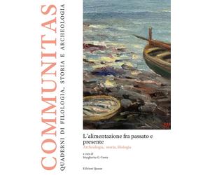 L'alimentazione fra passato e presente. Archeologia, storia, filologia