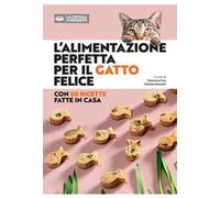 L'alimentazione perfetta per il gatto felice