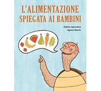 L'alimentazione spiegata ai bambini