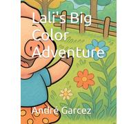 Lali's Big Color Adventure