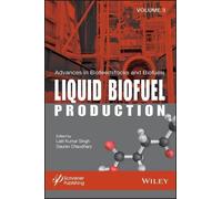 Lalit Kumar Sin Advances in Biofeedstocks and Biofuels, Liqui (Copertina rigida)