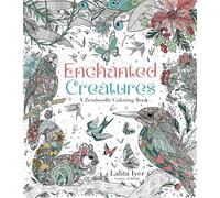 Lalita Iyer Enchanted Creatures: A Zendoodle Coloring Book (Tascabile)