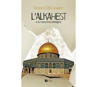 L'Alkahest e la macchina biologica