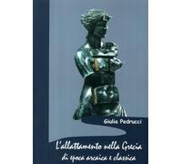 L'allattamento nella Grecia di epoca arcaica e classica - [Scienze e Lettere]