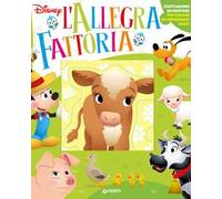 L'allegra fattoria. Tante sagome da montare per giocare con i personaggi amati. Ediz. a colori