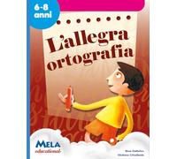 L'allegra ortografia: canzoni cantate da Le mele canterine
