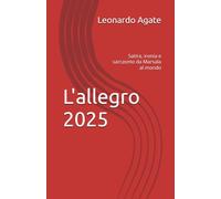 L'allegro 2025: Satira, ironia e sarcasmo da Marsala al mondo