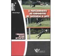 L' allenamento dei tempi per il portiere. Il perfezionamento dei fondamentali nei sincronismi di gioco. DVD. Con libro