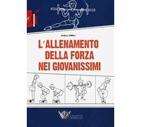 L' allenamento della forza nei giovanissimi