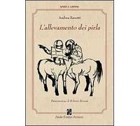 L'allevamento dei pirla