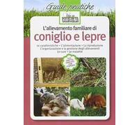 L' allevamento familiare di coniglio e lepre