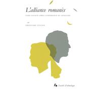 L'alliance romanès: Faire société après l'expérience du génocide