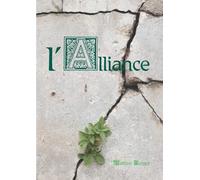 L'alliance: Un conte pour le futur