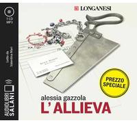 L'allieva letto da Valentina Mari. Audiolibro. CD Audio formato MP3