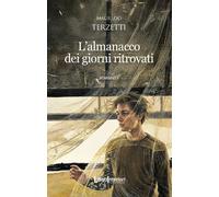 L'almanacco dei giorni ritrovati - 2026 - LuoghInteriori
