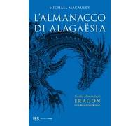 L'almanacco di Alagaësia. Guida al mondo di Eragon
