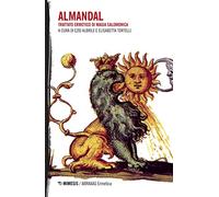 L'almandal. Trattato ermetico di magia salomonica