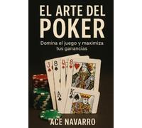 Lalo Durcal Ace Navarro El Arte del Póker (Tascabile)