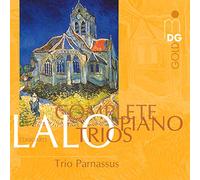 Lalo, E. - Complete Piano Trios