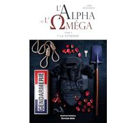 L'Alpha et l'Oméga - Tome II - 1. La Synergie