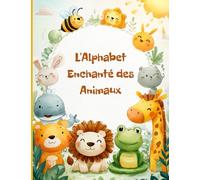 L'alphabet enchanté des animaux