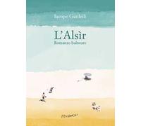 Libri Iacopo Gardelli - L' Alsir