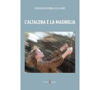 L'altalena e la magnolia