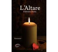L'altare. Nuova ediz.