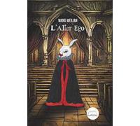 L'alter ego. Ediz. speciale