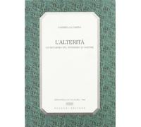 L'alterità. Lo sguardo nel pensiero di Sartre