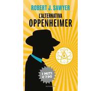 L'alternativa Oppenheimer