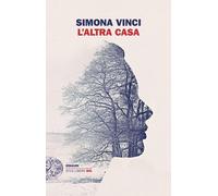 L'altra casa [Paperback] [Nov 09, 2021] Vinci, Simona