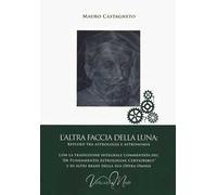 L' altra faccia della luna: Keplero tra astrologia e astronomia