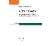 L'altra formazione. Un'indagine sullo sviluppo professionale degli insegnanti