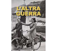 L'altra guerra