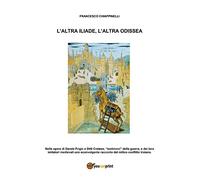 L'altra Iliade, l'altra Odissea