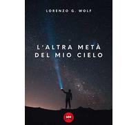 L'altra metà del mio cielo