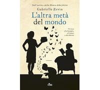 Zevin Gabrielle – L'altra metà del mondo – Clavia