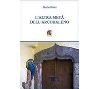 L'altra metà dell’arcobaleno