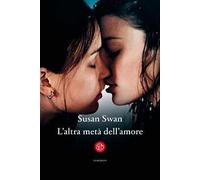 L'altra metà dell'amore – SDigital