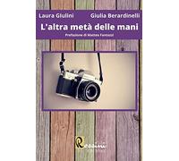 L'altra metà delle mani