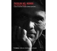 L'altra modernità di Pier Paolo Pasolini - [Mimesis Edizioni]