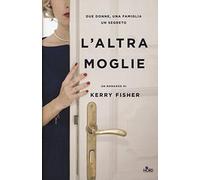 L' altra moglie