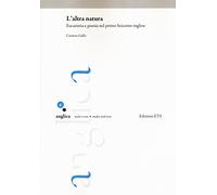 L'altra natura. Eucaristia e poesia nel primo Seicento inglese